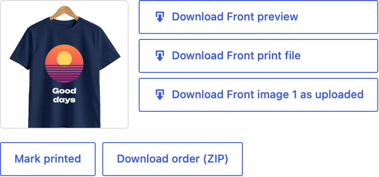 An order item: the design’s preview, Download Front print file, Download Front image 1 as uploaded, and PrintBlob Pro’s Mark printed and Download order (ZIP).
